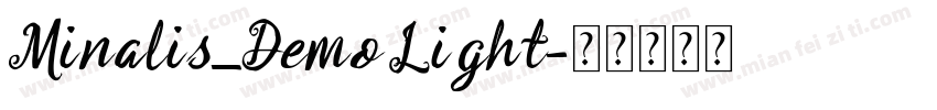 Minalis_Demo Light字体转换